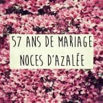 Azalée 57 Ans De Mariage